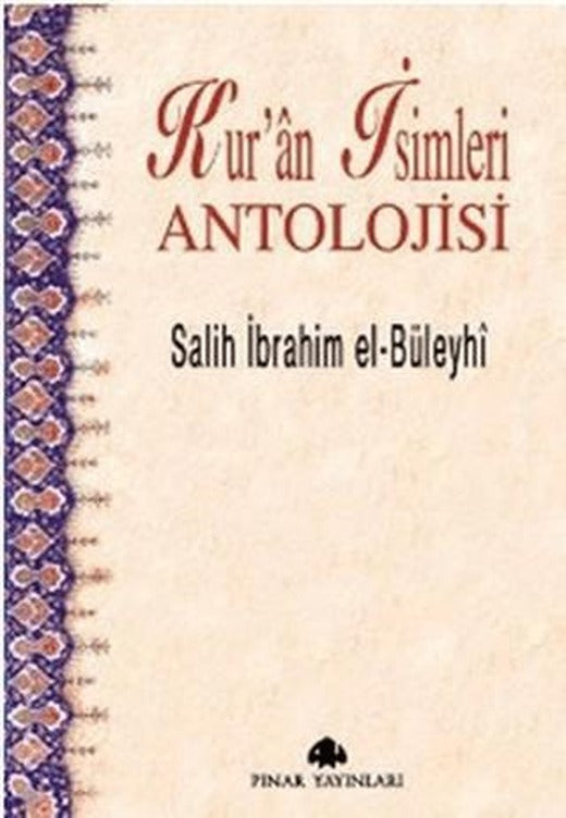 Kur’an İsimleri Antolojisi | Pınar Yayınları (Ciltsiz)
