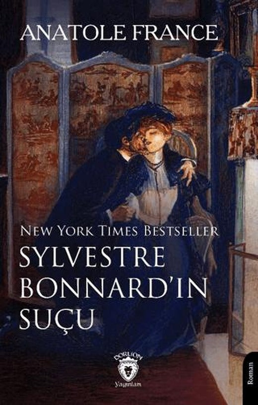 Sylvestre Bonnard’ın Suçu | Dorlion Yayınları (Ciltsiz)