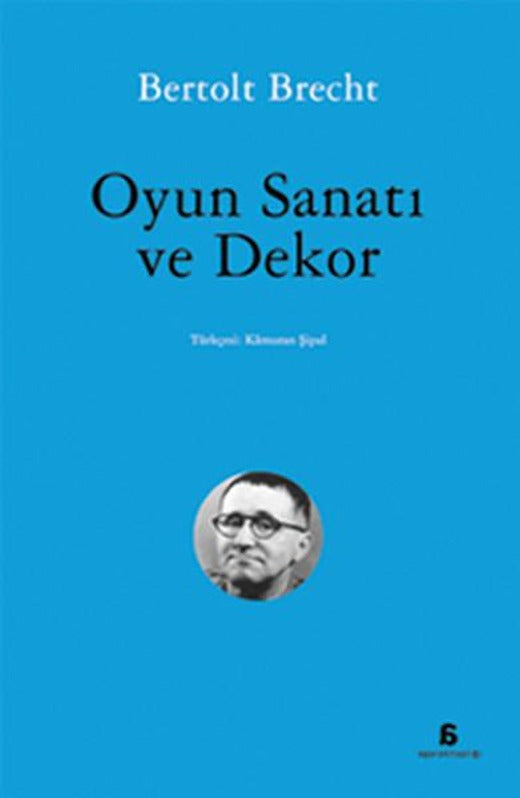 Oyun Sanatı ve Dekor | Agora Kitaplığı (İnce Kapak)
