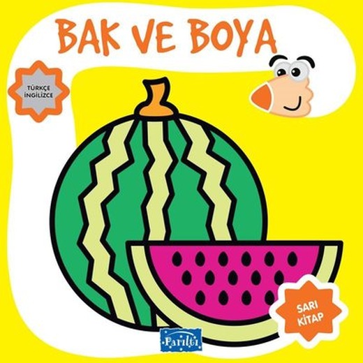 Bak ve Boya - Sarı Kitap | Parıltı Yayınları