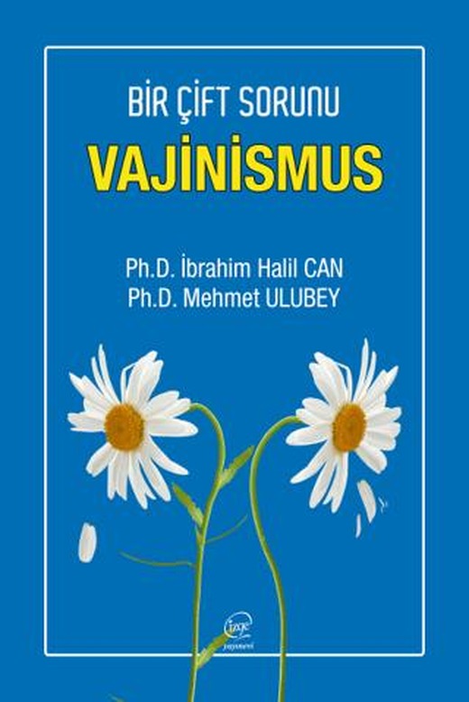 Bir Çift Sorunu Vajinismus | Çizge Yayınevi (Ciltsiz)