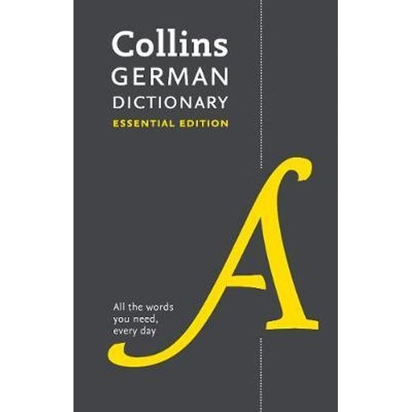 Collins German Dictionary Essential edition: 60000 translations for everyday use (Collins Essential | Harper Collins UK (İnce Kapak)