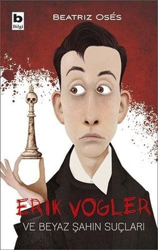 Erik Vogler ve Beyaz Şahın Suçları | Bilgi Yayınevi
