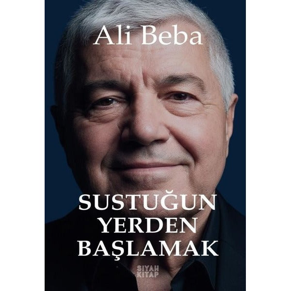 Sustuğun Yerden Başlamak | Siyah Kitap (Ciltsiz)