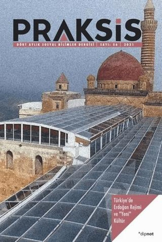 Praksis Sayı: 56 | Dipnot Yayınları (Ciltsiz)