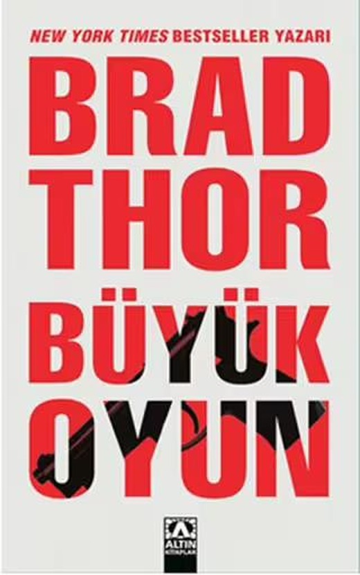 Büyük Oyun - Brad Thor - Altın Kitaplar