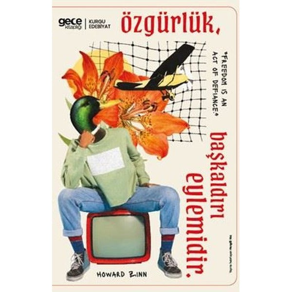 Özgürlük Başkaldırı Eylemidir | Gece Kitaplığı (İnce Kapak)