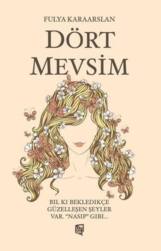 Dört Mevsim | Lora Yayıncılık