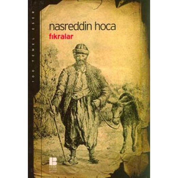 Nasreddin Hoca Fıkraları | Bilge Kültür Sanat