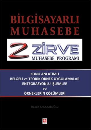 Bilgisayarlı Muhasebe Zirve Muhasebe Programı | Ekin Basım Yayın (Ciltsiz)  - Resim 1
