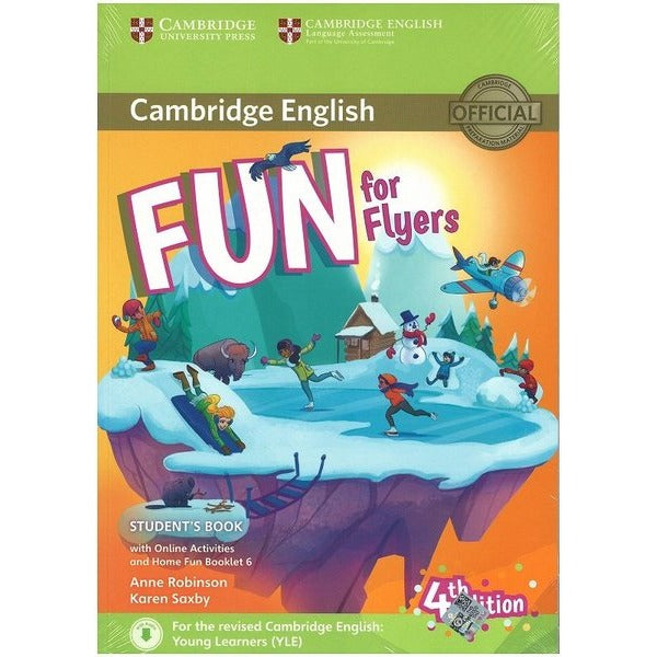 Fun for Starters, Movers and Flyers Fourth Edition Flyers Student's Book with Home Fun booklet and Online Activities | Lara Kitapçılık (İnce Kapak)