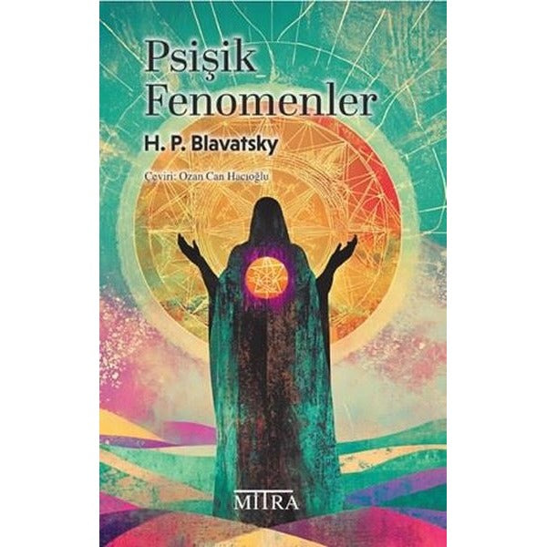 Psişik Fenomenler | Mitra (İnce Kapak)
