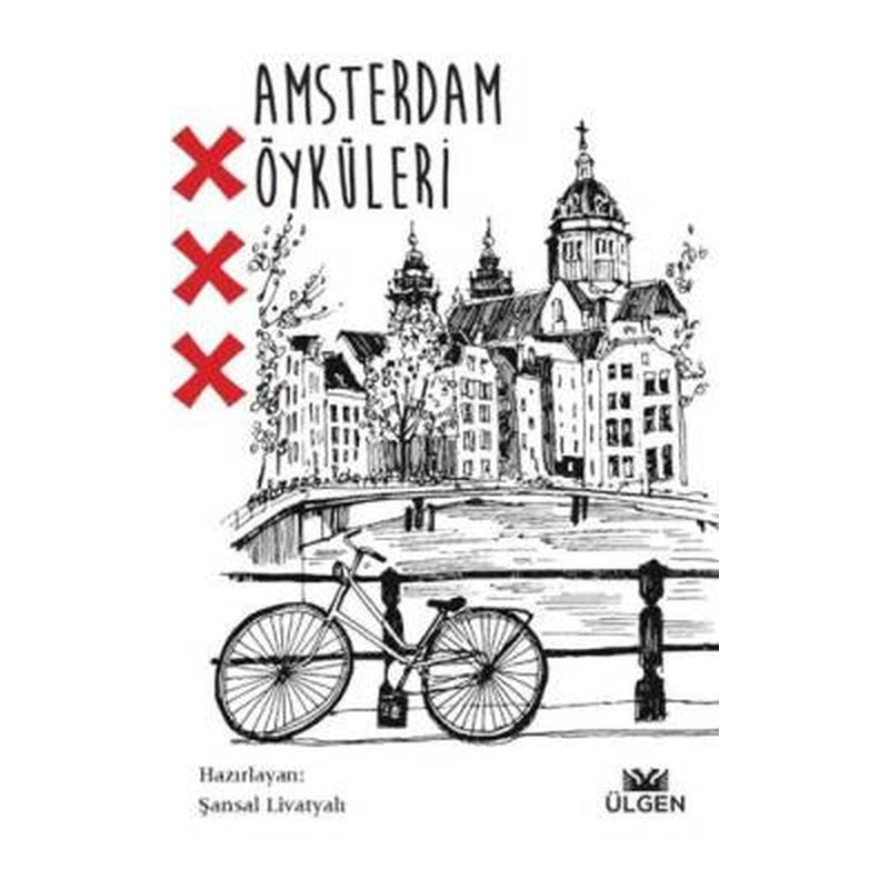 Amsterdam Öyküleri | Ülgen Yayınları