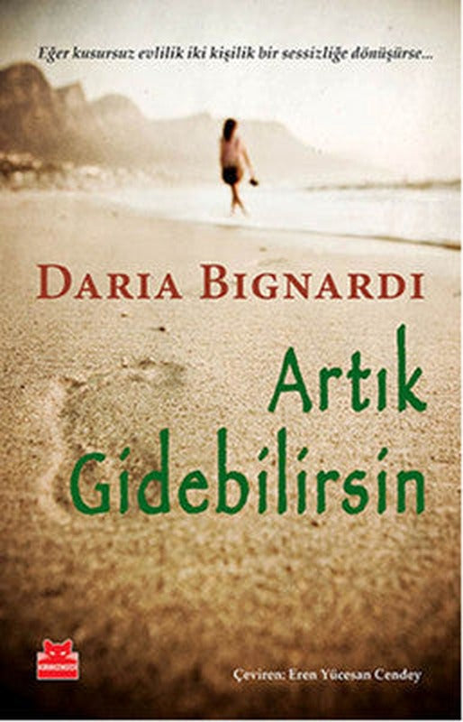 Artık Gidebilirsin | Kırmızı Kedi