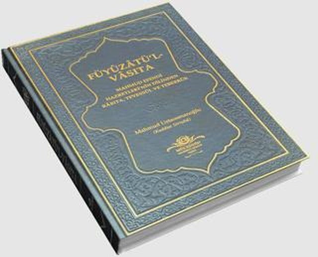 Füyuzatü'l Vasıta (Rabıta, Tevessül, Teberrük) - Lacivert | Ahıska Yayınevi (Ciltli)