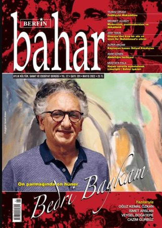 Berfin Bahar Aylık Kültür Sanat ve Edebiyat Dergisi Sayı: 291 Mayıs 2022 | Berfin Bahar Dergisi (Ciltsiz)