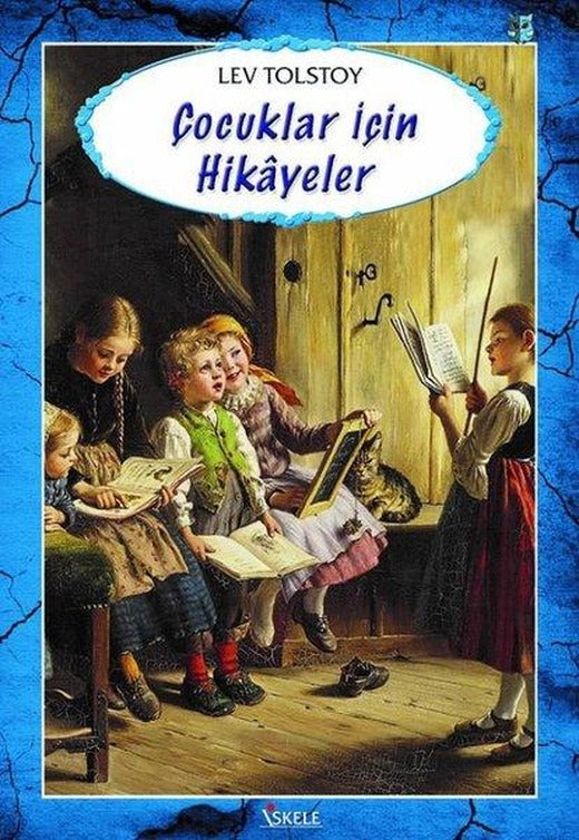 Çocuklar için Hikayeler | İskele Yayıncılık (İnce Kapak)