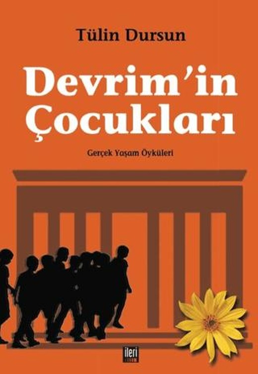 Devrim'in Çocukları | İleri Yayınları (Ciltsiz)