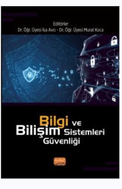 Bilgi ve Bilişim Sistemleri Güvenliği | Nobel Bilimsel Eserler (Ciltsiz)