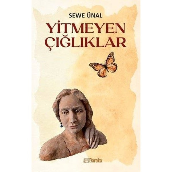 Yitmeyen Çığlıklar | Baraka Kitap (İnce Kapak)