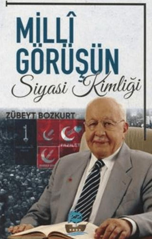 Milli Görüşün Siyasi Kimliği | Yafes Yayınları (Ciltsiz)