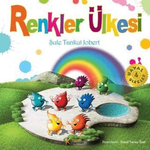 Renkler Ülkesi | Kelime Yayınları (Ciltsiz)