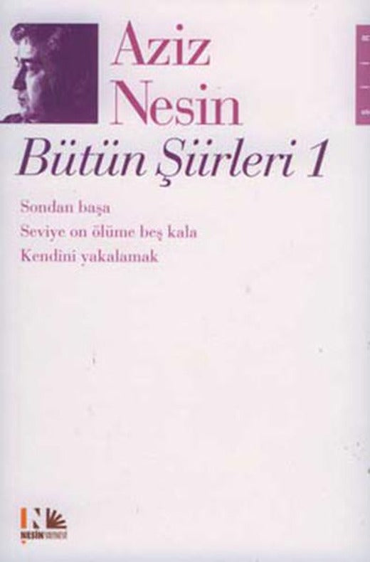 Aziz Nesin Bütün Şiirleri 1 | Nesin Yayınevi - Şiir Dizisi (e-Kitap)