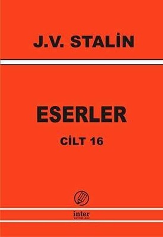 Eserler Cilt: 16Mayıs 1945 - Aralık 1952 | İnter