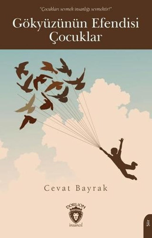 Gökyüzünün Efendisi Çocuklar | Dorlion Yayınları (Ciltsiz)