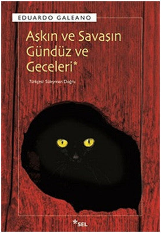 Aşkın ve Savaşın Gündüz ve Geceleri | Sel Yayıncılık