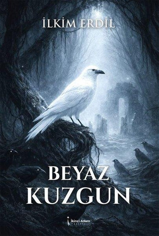 Beyaz Kuzgun | İkinci Adam Yayınları (İnce Kapak)
