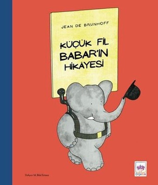 Küçük Fil Babar'ın Hikayesi | Ötüken Neşriyat (İnce Kapak)