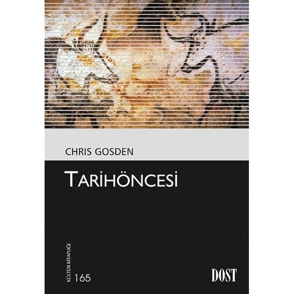 Tarih Öncesi | Dost Kitabevi Yayınları (Ciltsiz)