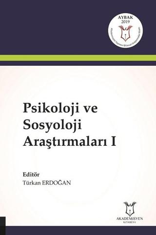 Psikoloji ve Sosyoloji Araştırmaları 1 | Akademisyen Kitabevi (Ciltsiz)  - Resim 1