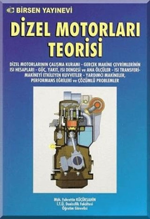 Dizel Motorları Teorisi | Birsen Yayınevi (Ciltsiz)
