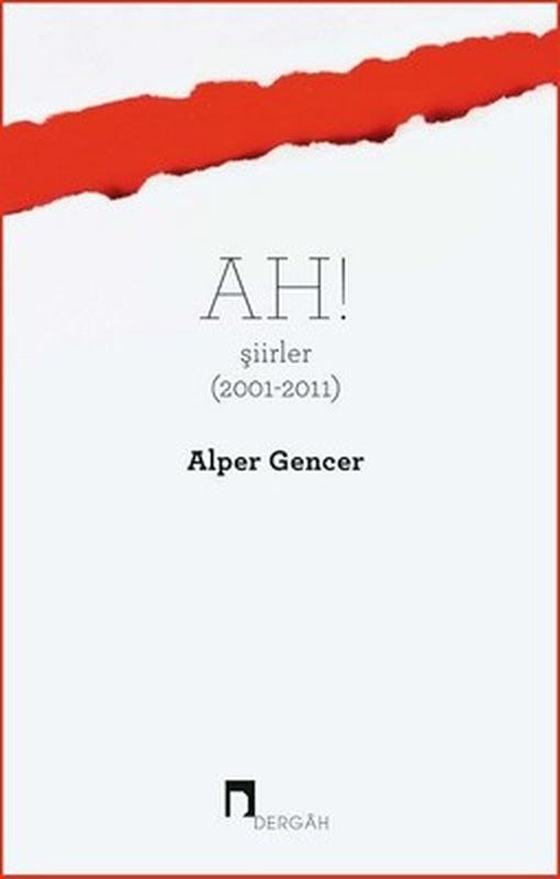 Ah! Şiirler | Dergah Yayınları