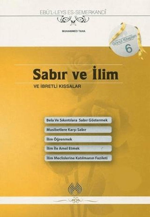 Sabır ve İlim ve İbretli Kıssalar