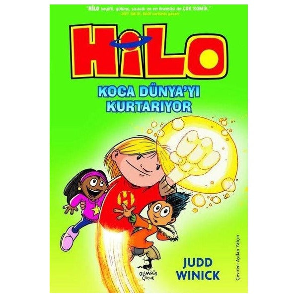 Koca Dünya'yı Kurtarıyor - Hilo 2 | Olimpos Çocuk (Ciltli)