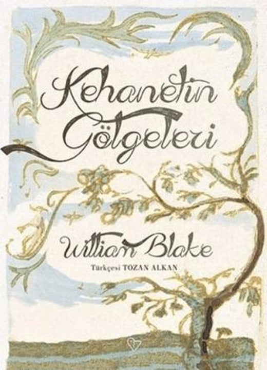 Kehanetin Gölgeleri