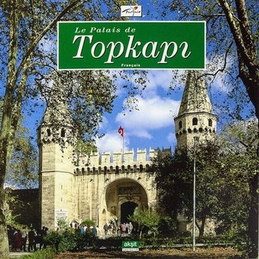 Le Palais De Topkapı - orta | Akşit Yayıncılık