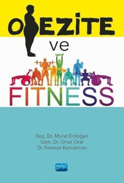 Obezite ve Fitness | Nobel Akademik Yayıncılık (İnce Kapak)