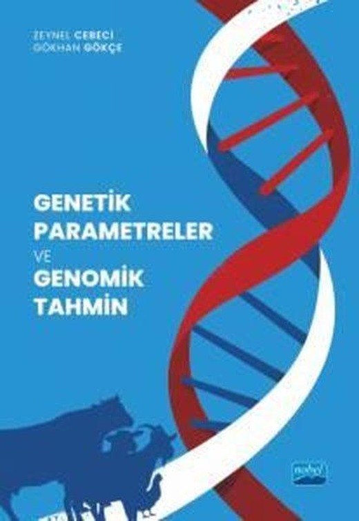 Genetik Parametreler ve Genomik Tahmin | Nobel Akademik Yayıncılık (İnce Kapak)