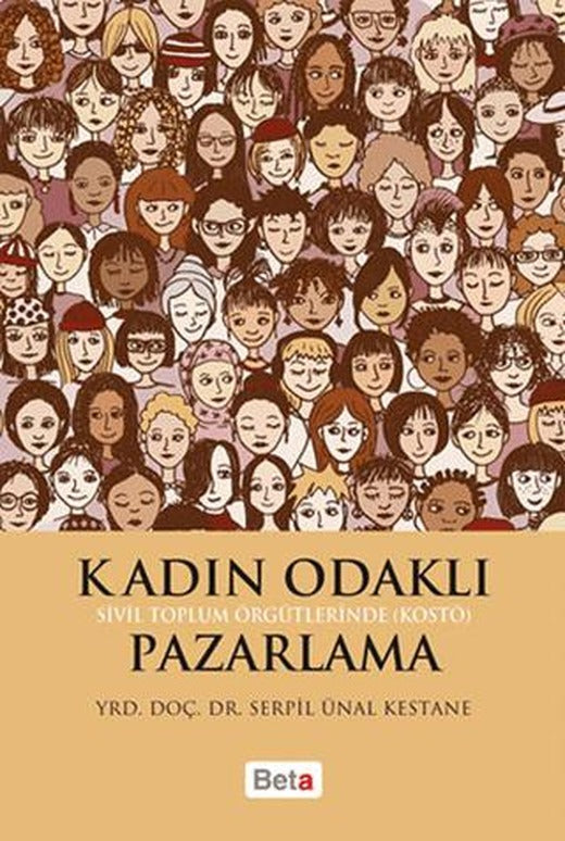 Kadın Odaklı Pazarlama | Beta Yayınevi (Ciltsiz)