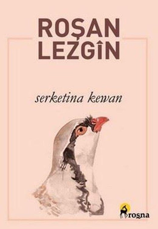 Serketina Kewan | Roşna Yayınları (İnce Kapak)
