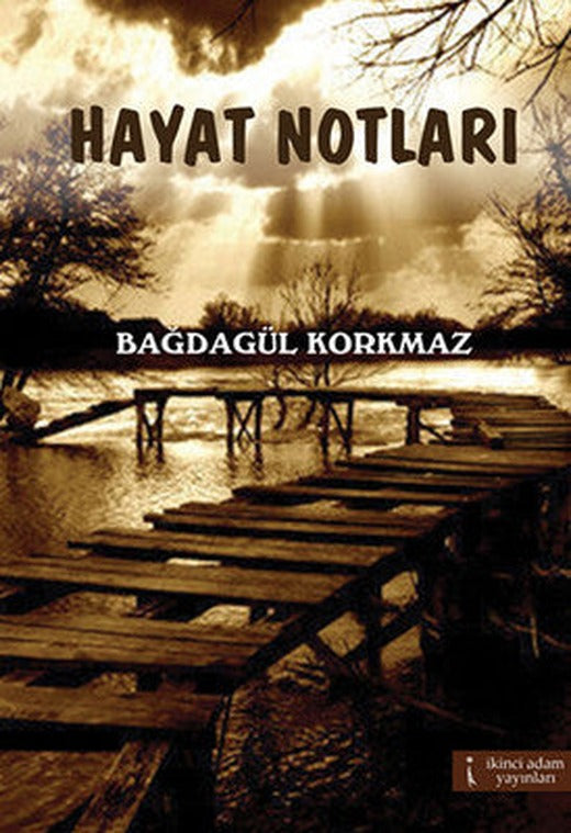 Hayat Notları | İkinci Adam Yayınları