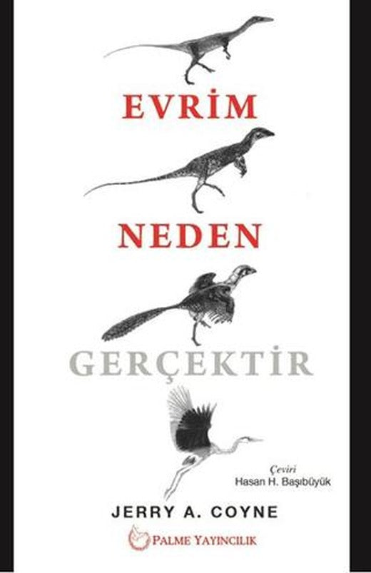 Evrim Neden Gerçektir | Palme Yayıncılık (Ciltsiz)