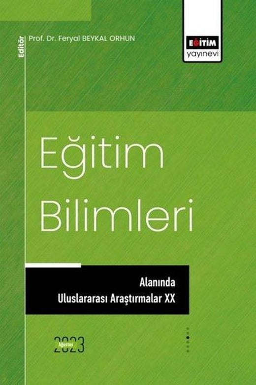Eğitim Bilimleri Alanında Uluslararası Araştırmalar 20 | Eğitim Yayınevi (İnce Kapak)