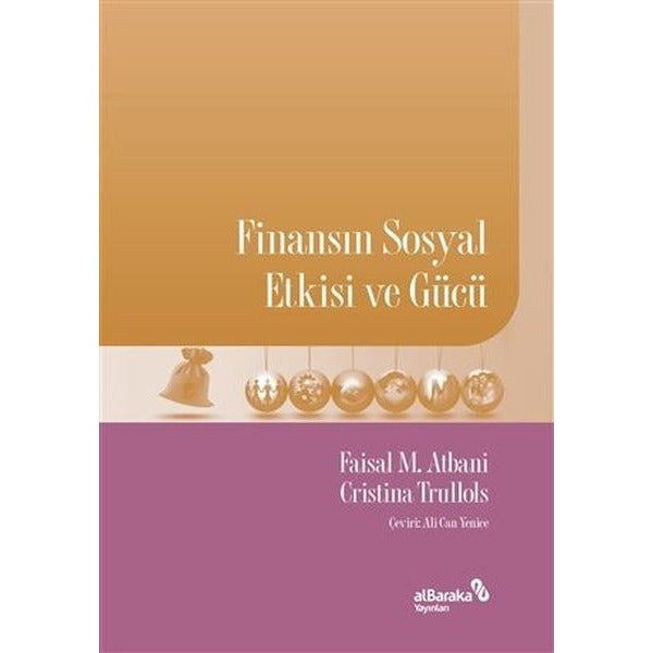 Finansın Sosyal Etkisi ve Gücü | alBaraka Yayınları