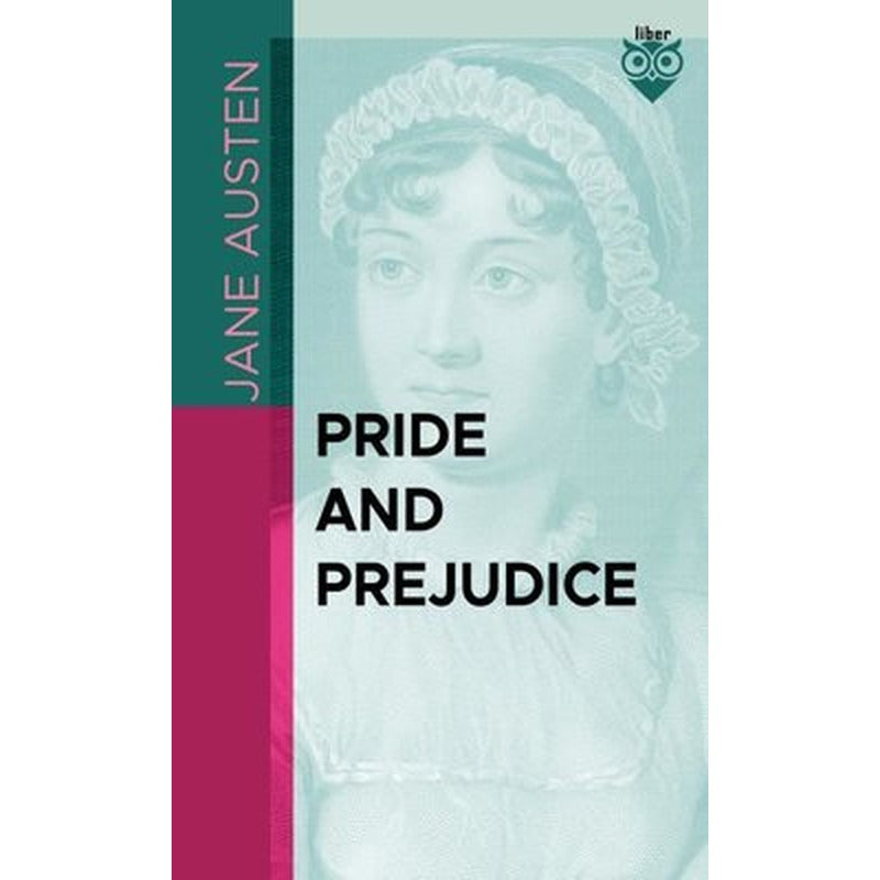 Pride and Prejudice | Liber Publishing