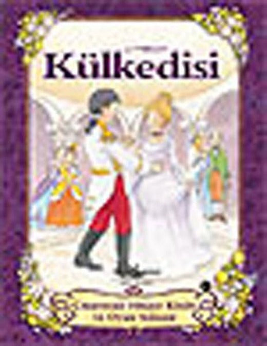 Pırıltılı Masallar - Külkedisi | Çiçek Yayıncılık (Ciltli)